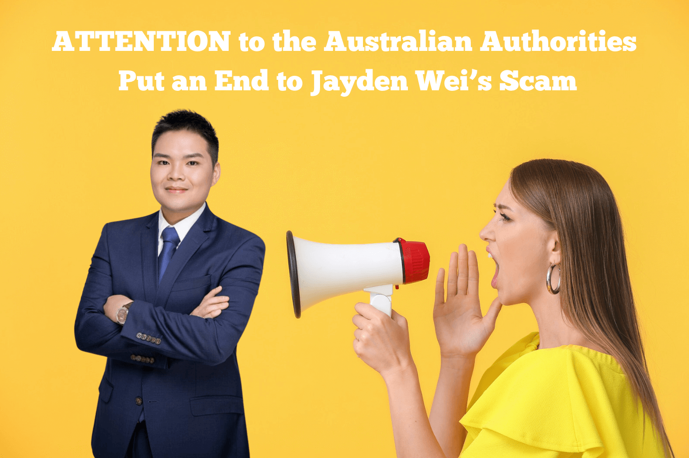 Calling Australian authorities to stop Jayden Wei’s scams.