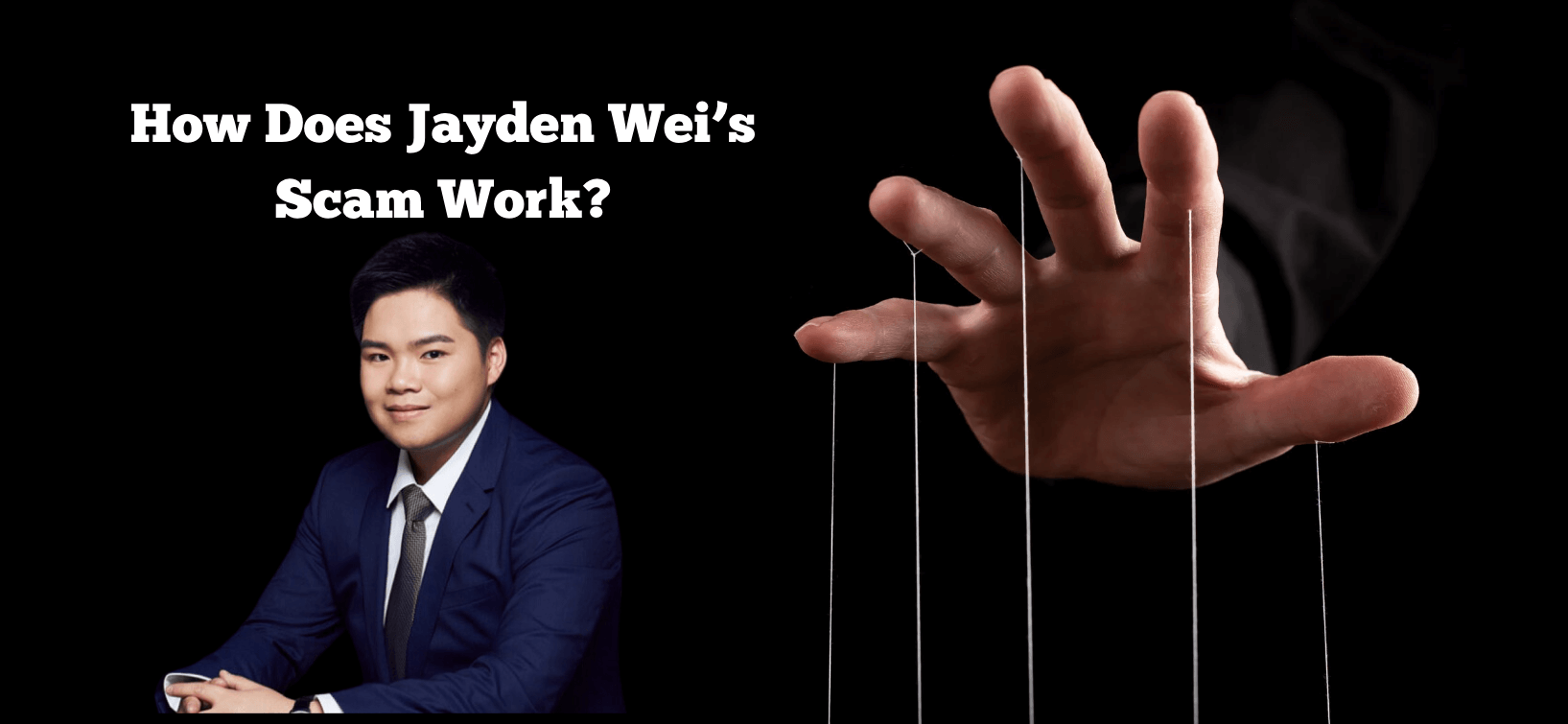 Jayden Wei's scam works by employing various deceptive tactics to defraud individuals.